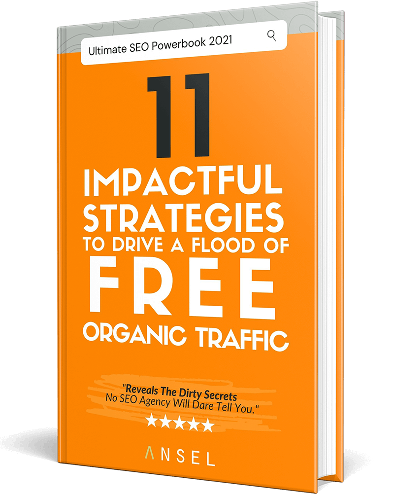 Ultimate SEO Powerbook — 11 strategies to organic growth